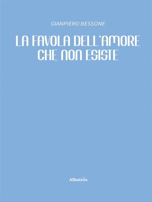 cover image of La favola dell'amore che non esiste